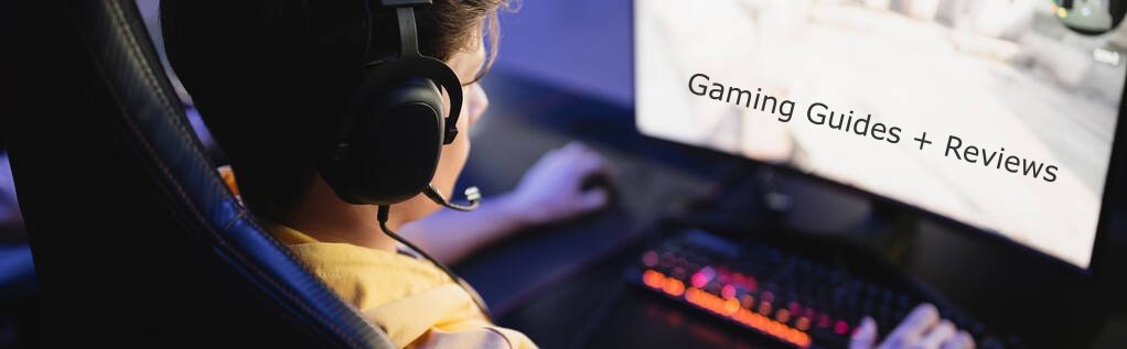 Gaming Write for us Guides